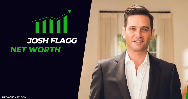 Josh Flagg Net Worth: Age, Family, Height & More