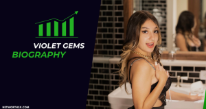 Violet Gems Age, Family, Height, Net Worth, Bio 2024