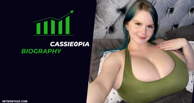 Who is Cassie0pia? Bio/Wiki Age, Career, Net Worth 2024